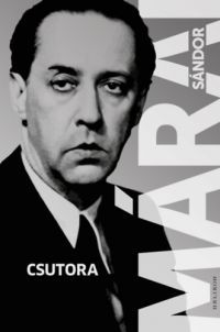 Márai Sándor - Csutora