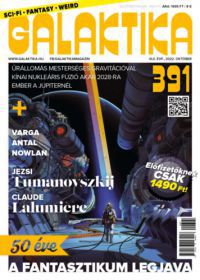 Németh Attila (Szerk.) - Galaktika Magazin 391. szám - 2022. október