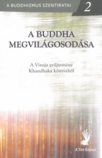  - A Buddha megvilágosodása