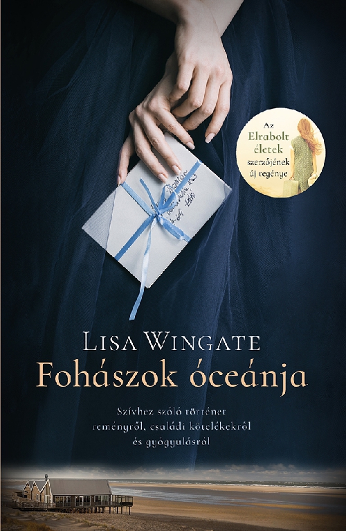 Lisa Wingate - Fohászok óceánja