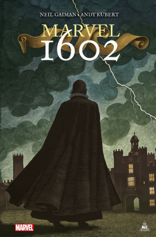 Neil Gaiman - Marvel 1602