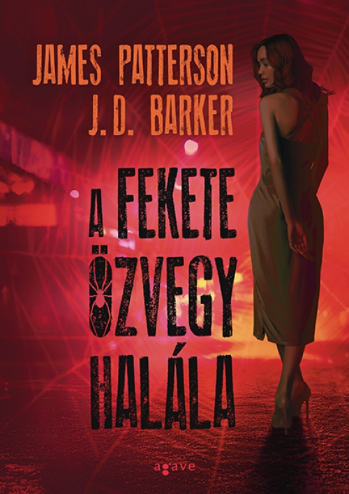 J.D. Barker, James Patterson - A fekete özvegy halála