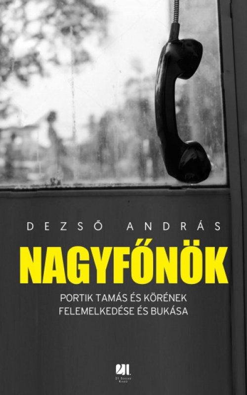 Dezső András - Nagyfőnök