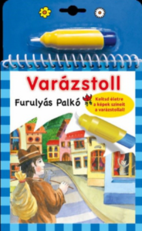 Benedek Elek - Varázstoll - Furulyás Palkó