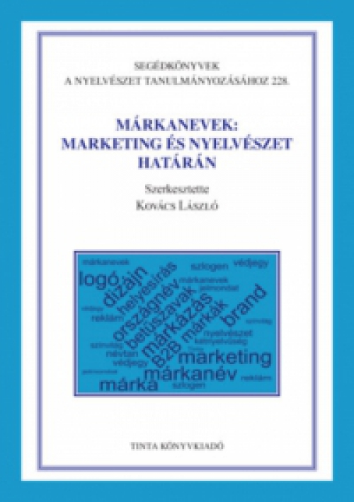  - Márkanevek: marketing és nyelvészet határán