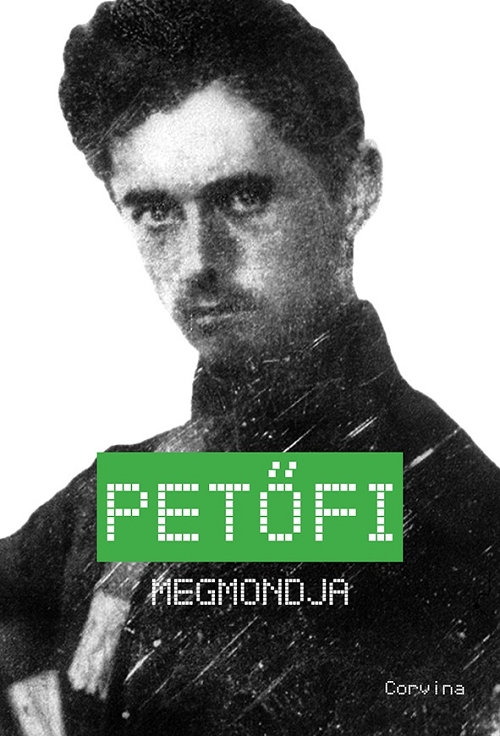  - Petőfi megmondja