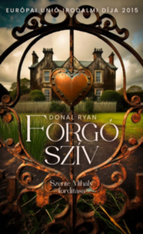 Donal Ryan - Forgó szív