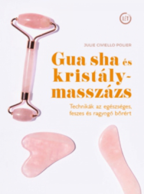 Julie Civiellopolier - Gua sha és kristálymasszázs