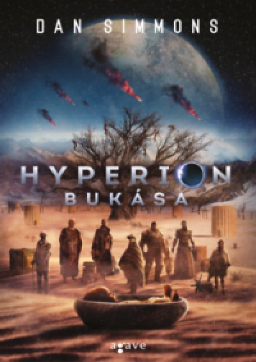 Dan Simmons - Hyperion bukása