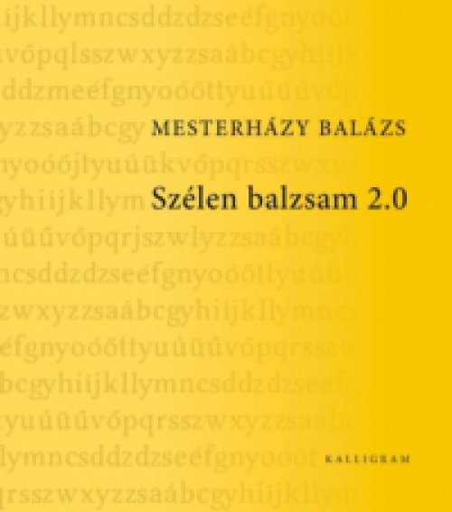 Mesterházy Balázs - Szélen balzsam 2.0