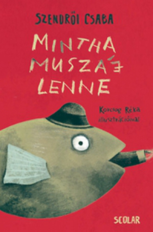 Szendrői Csaba - Mintha muszáj lenne