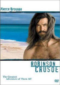 Rod Hardy, George Miller - Robinson Crusoe (Pierce Brosnan) (DVD) *Antikvár-Kiváló állapotú*