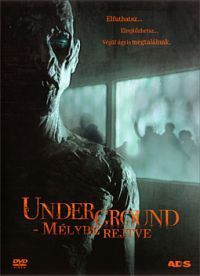 Rafael Eisenman - Underground - A mélybe rejtve (DVD)  *Antikvár - Kiváló állapotú*