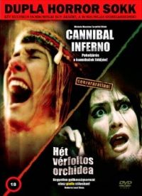 Umberto Lenzi, Michele Massimo Tarantini - Cannibal Inferno / Hét vérfoltos orchidea