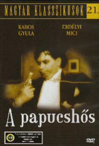 Vaszary János - Magyar Klasszikusok 21. - A papucshős (DVD)