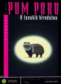 Isao Takahata - PomPoko - A tanukik birodalma (DVD) *Antikvár - Kiváló állapotú*
