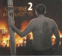  - FankaDeli - Egyenesen az éjszakából 2. (CD)