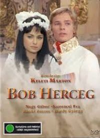 Keleti Márton - Bob herceg (DVD) *Antikvár-Kiváló állapotú*