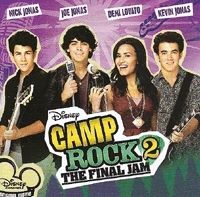  - Camp Rock 2. - Soundtrack