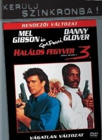 Richard Donner - Halálos fegyver 3. (DVD) *Antikvár-Kiváló állapotú*