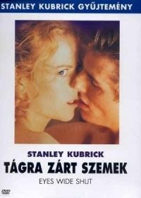 Stanley Kubrick - Tágra zárt szemek (DVD) *Antikvár-Kiváló állapotú*