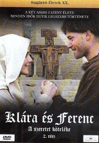 Fabrizio Costa - Klára és Ferenc-A szeretet köteléke, 2. rész (DVD) Sugárzó életek XX. rész