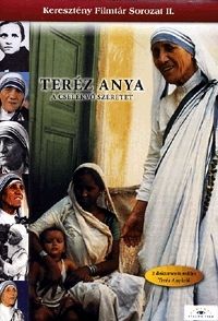 nem ismert - Teréz anya - A cselekvő szeretet (DVD)