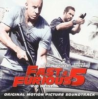  - Soundtrack - Fast & Furious 5