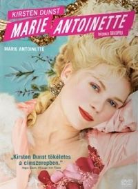 Sofia Coppola - Marie Antoinette (DVD) *Antikvár - Kiváló állapotú*
