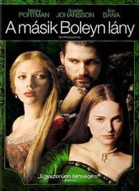 Justin Chadwick - A másik Boleyn lány (DVD)