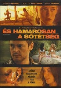 Efron, Marcos - És hamarosan a sötétség (DVD)