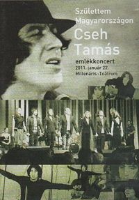 Bereményi Géza - Cseh Tamás emlékkoncert - Születtem Magyarországon (DVD)