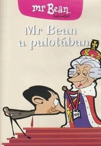 Alexei Alexeev - Mr. Bean kalandjai: Mr. Bean a palotában (DVD)