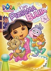 nem ismert - Dóra pizsama bulija (DVD)