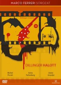 Marco Ferreri - Dillinger halott (DVD)