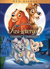 Darrell Rooney, Jeannine Roussel - Susi és Tekergő 2: Csibész, a csavargó (DVD) *Import-Magyar szinkronnal*