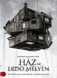 Drew Goddard - Ház az erdő mélyén (DVD)