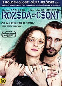 Jacques Audiard - Rozsda és csont (DVD)  *Antikvár - Kiváló állapotú*