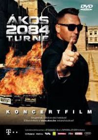 Juhász Viktor - Ákos - 2084 Turné (2 DVD)