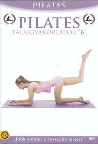 Nem ismert - Pilates - Talajgyakorlatok "B" (DVD)