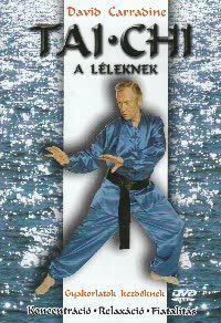 David Carradine - Tai-Chi a léleknek (DVD) *Tai Chi*  *Antikvár-Kiváló állapotú*