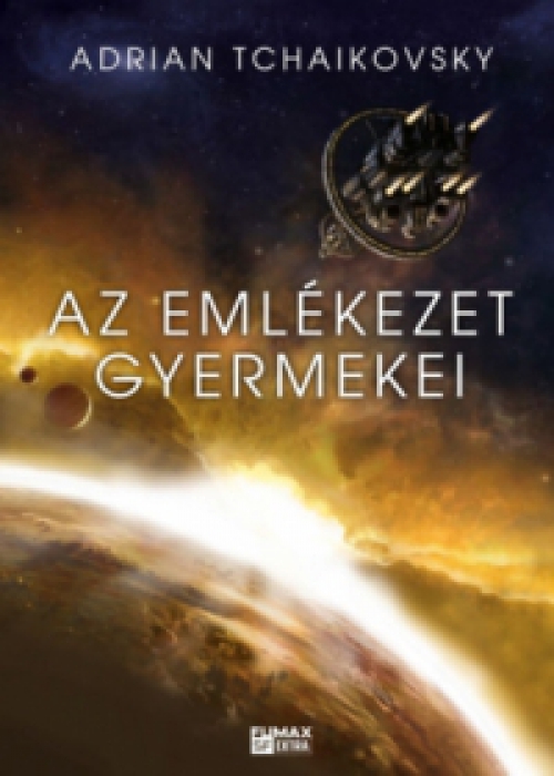 Adrian Tchaikovsky - Az emlékezet gyermekei