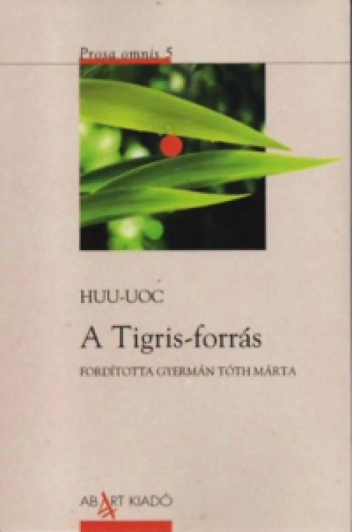 Huu Uoc - A Tigris-forrás