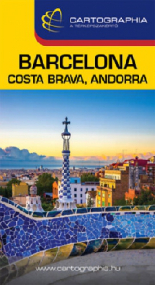  - Barcelona, Costa Brava, Andorra útikönyv