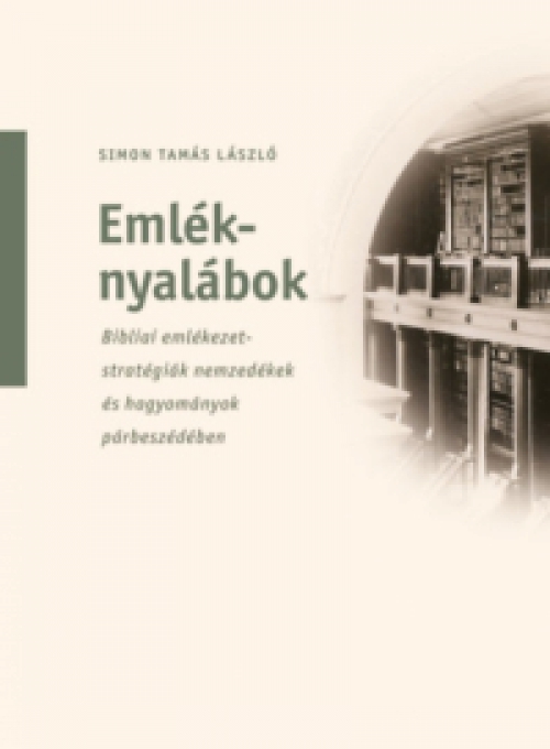 Simon Tamás László - Emléknyalábok