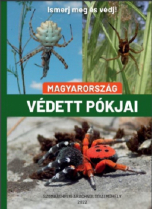  - Magyarország védett pókjai