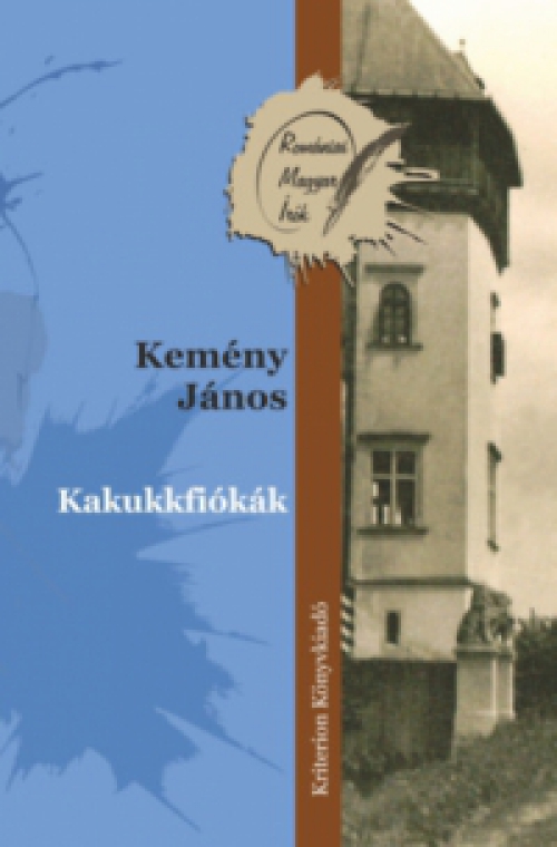 Kemény János - Kakukkfiókák