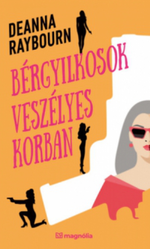 Deanna Raybourn - Bérgyilkosok veszélyes korban