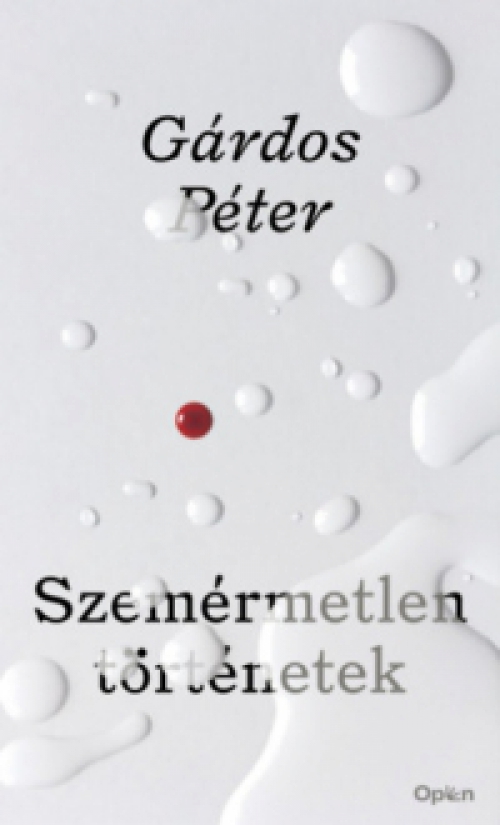 Gárdos Péter - Szemérmetlen történetek