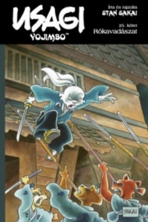 Stan Sakai - Usagi Yojimbo 25. - Rókavadászat